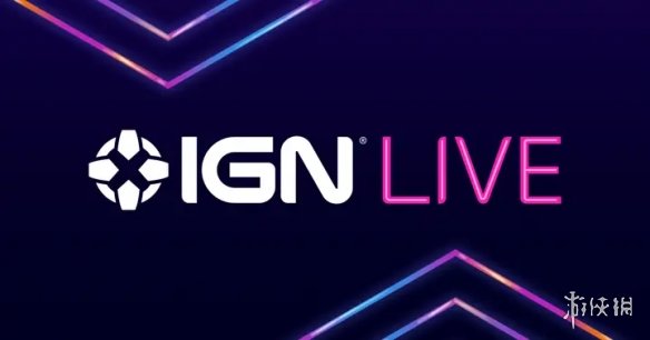 IGN Live线下消费者展会将于6月7日举办 细节公布！