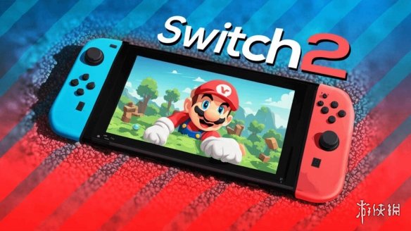 爆料：外网知情人透露Switch2将于本月或下月公布-绿好游